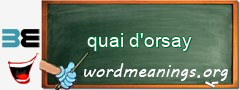 WordMeaning blackboard for quai d'orsay